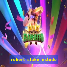 robert stake estudo de caso